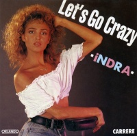 Indra &ndash; Let&rsquo;s go crazy (1990)