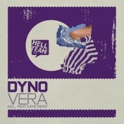 Dyno &ndash; Vera (2010)
