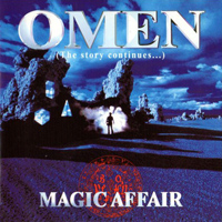 Magic Affair &ndash; Omen (The story continues&hellip;) (1994)
