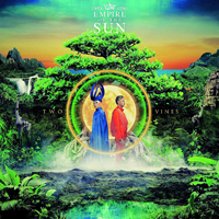 Empire of the Sun - Two vines